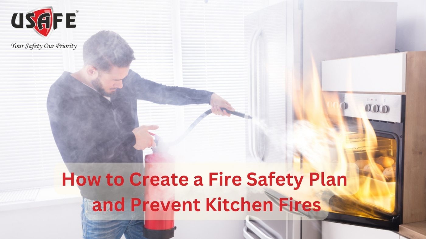 How to Create a Fire Safety Plan and Prevent Kitchen Fires